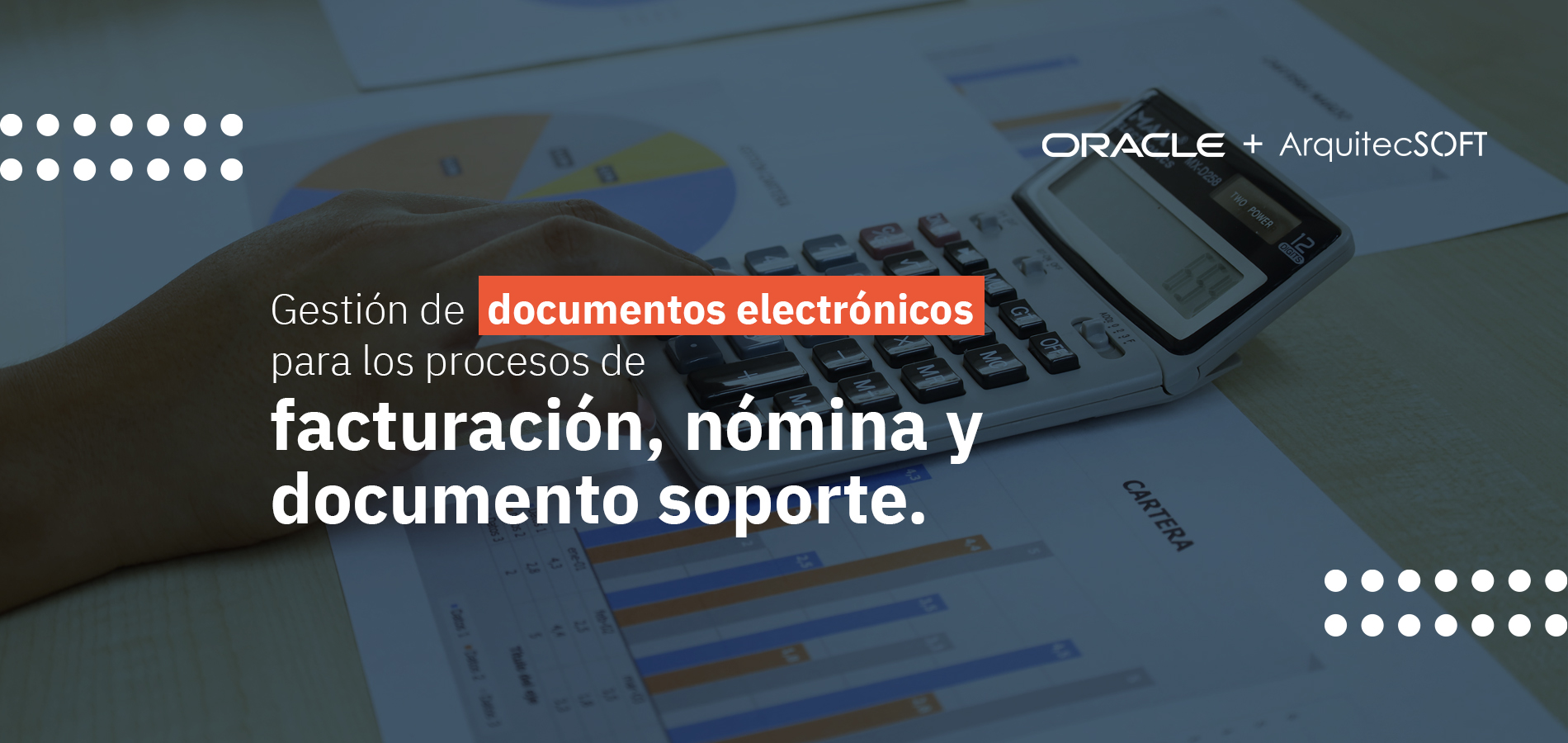 ArquitecSOFT entró al mundo de la facturación electrónica